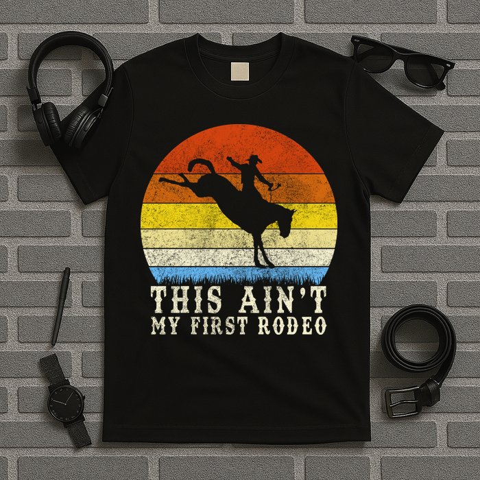 Vintage Ain't My First Rodeo T-Shirt