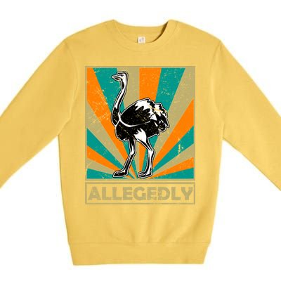 Vintage Allegedly Ostrich Premium Crewneck Sweatshirt