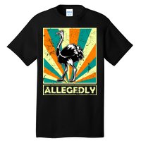 Vintage Allegedly Ostrich Tall T-Shirt