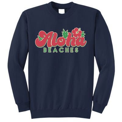 Vintage Aloha Beaches Logo Tall Sweatshirt