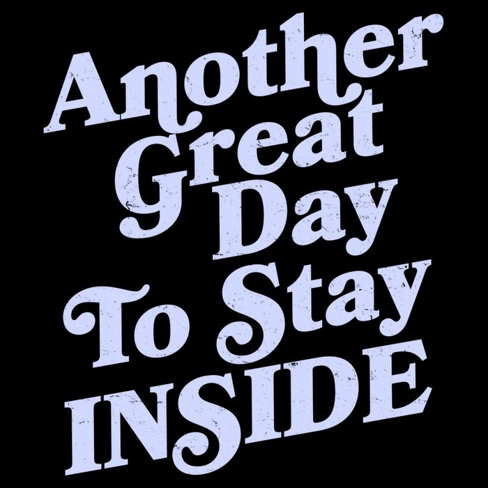 Vintage Another Great Day To Stay Inside Sweatshirt