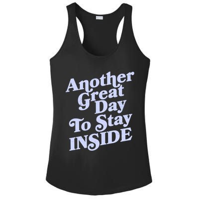 Vintage Another Great Day To Stay Inside Ladies PosiCharge Competitor Racerback Tank