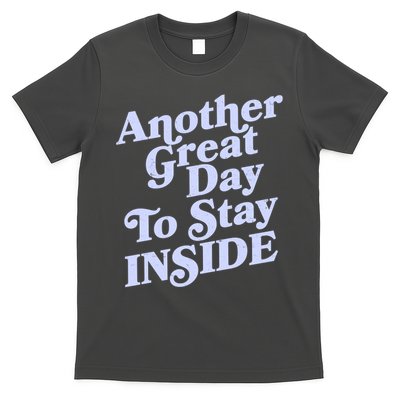 Vintage Another Great Day To Stay Inside T-Shirt