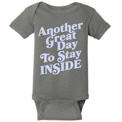 Vintage Another Great Day To Stay Inside Baby Bodysuit