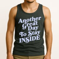 Vintage Another Great Day To Stay Inside Tank Top