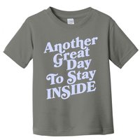 Vintage Another Great Day To Stay Inside Toddler T-Shirt