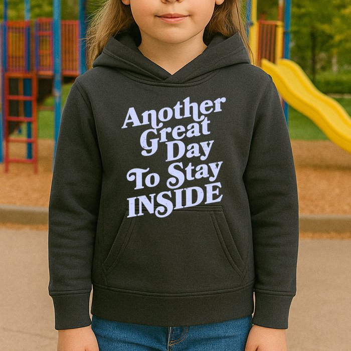 Vintage Another Great Day To Stay Inside Kids Hoodie