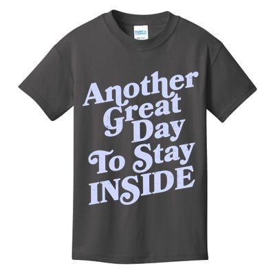 Vintage Another Great Day To Stay Inside Kids T-Shirt