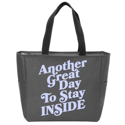 Vintage Another Great Day To Stay Inside Zip Tote Bag