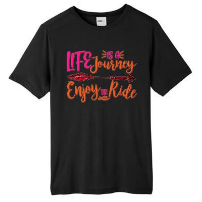 Vintage Arrow Life Is A Journey Enjoy The Ride Tall Fusion ChromaSoft Performance T-Shirt