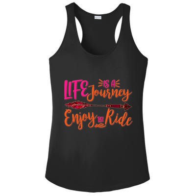 Vintage Arrow Life Is A Journey Enjoy The Ride Ladies PosiCharge Competitor Racerback Tank