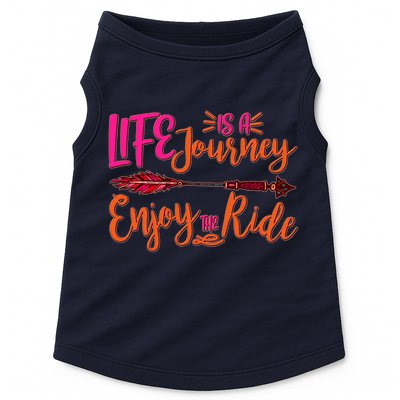 Vintage Arrow Life Is A Journey Enjoy The Ride Doggie Tank