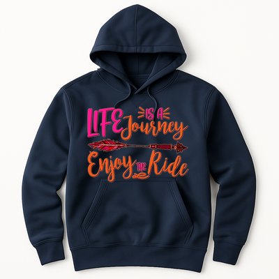 Vintage Arrow Life Is A Journey Enjoy The Ride Hoodie