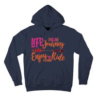 Vintage Arrow Life Is A Journey Enjoy The Ride Hoodie