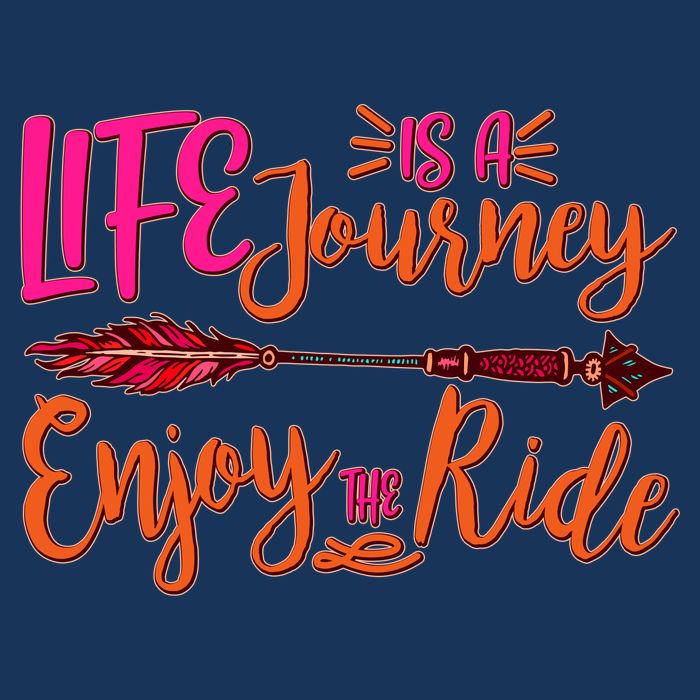 Vintage Arrow Life Is A Journey Enjoy The Ride Tall T-Shirt