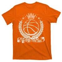 Vintage Basketball Stay True Play Hard T-Shirt