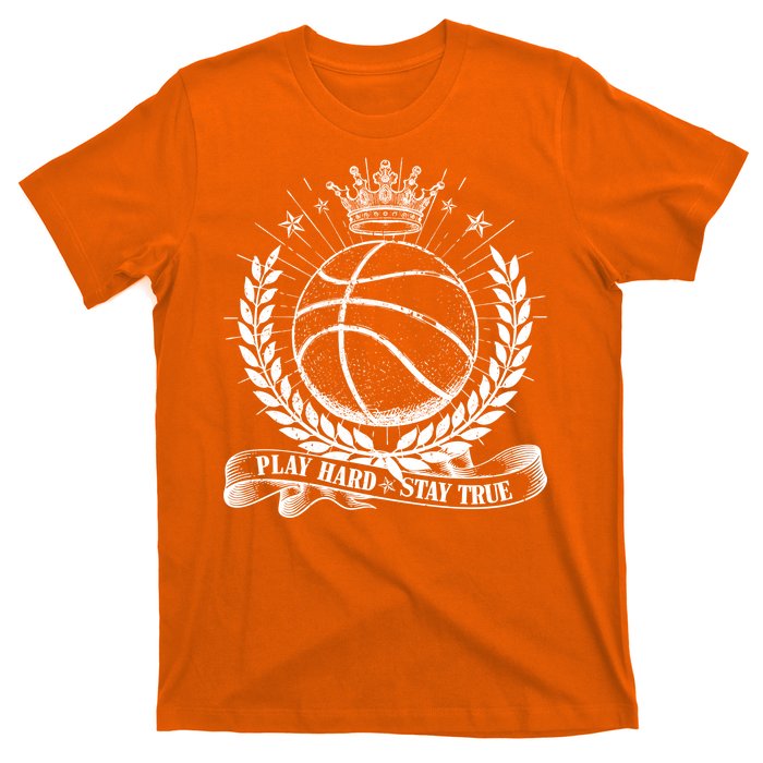 Vintage Basketball Stay True Play Hard T-Shirt