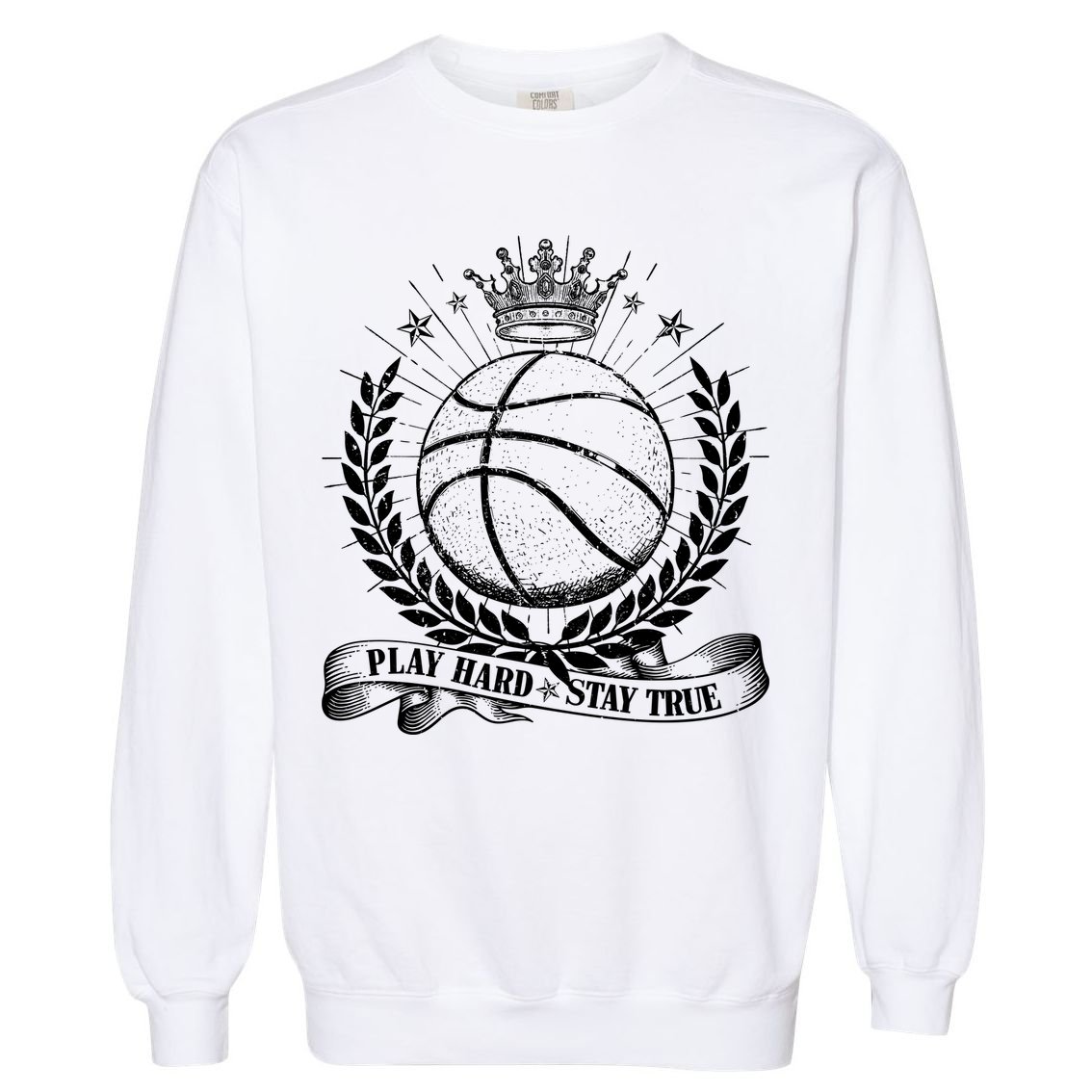 Vintage Basketball Stay True Play Hard Garment-Dyed Sweatshirt
