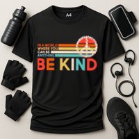 Vintage Be Kind Performance Shirt