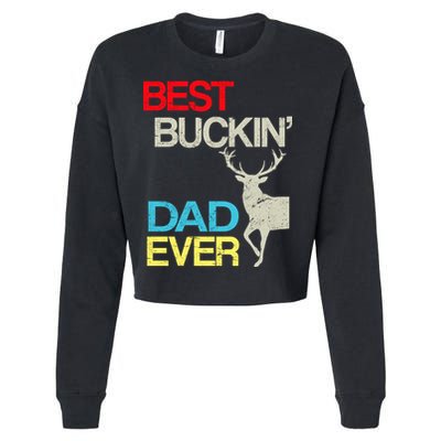 Vintage Best Buckin Dad Hunting Cropped Pullover Crew