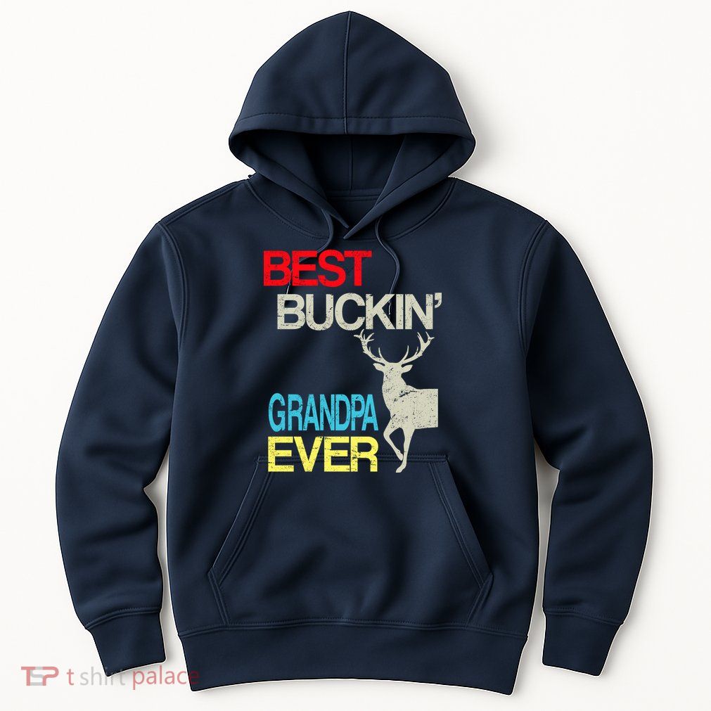 Vintage Best Buckin Grandpa Hunting Hoodie