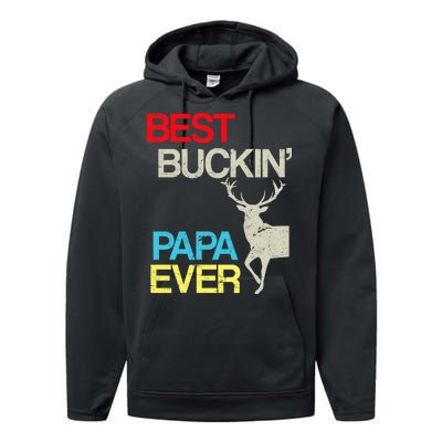 Vintage Best Buckin Papa Hunting Performance Fleece Hoodie