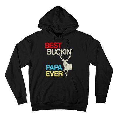 Vintage Best Buckin Papa Hunting Hoodie