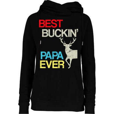 Vintage Best Buckin Papa Hunting Womens Funnel Neck Pullover Hood