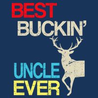Vintage Best Buckin Uncle Hunting Button