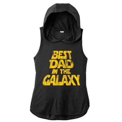 Vintage Best Dad In The Galaxy Ladies PosiCharge Tri-Blend Wicking Draft Hoodie Tank