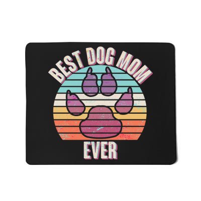 Vintage Best Dog Mom Ever Mousepad