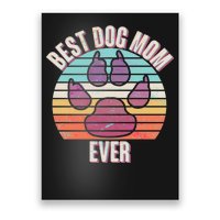 Vintage Best Dog Mom Ever Poster