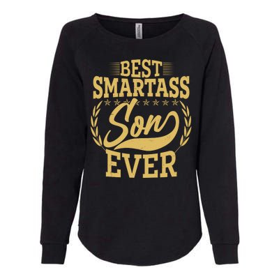 Vintage Best Smartass Son Ever Womens California Wash Sweatshirt