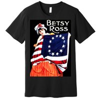 Vintage Betsy Ross American Flag 1776 Art Premium T-Shirt