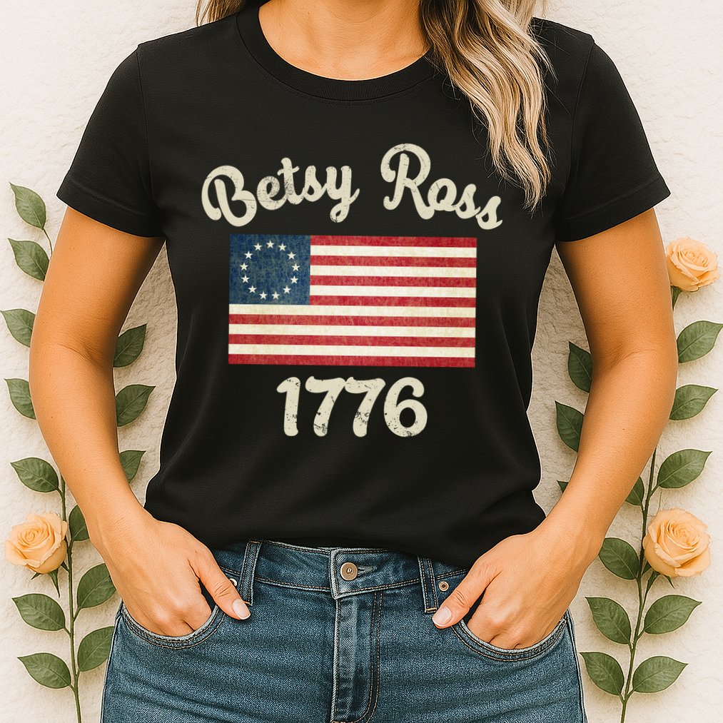 Vintage Betsy Ross Flag 1776 Womens T-Shirt