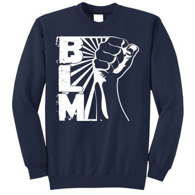 Vintage BLM Black Lives Matter Fist  Tall Sweatshirt