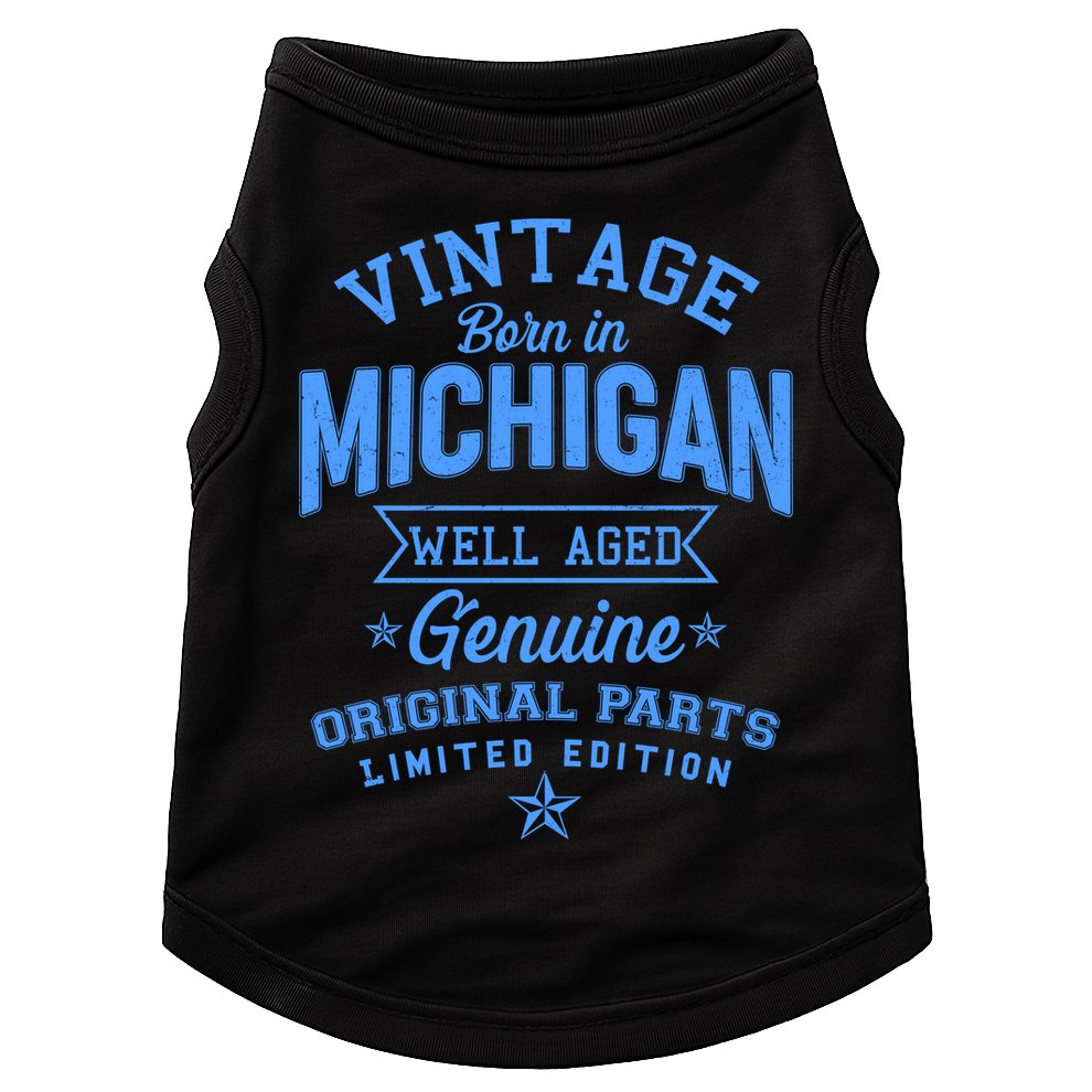 Vintage Born In Michigan Well Aged Doggie Tank