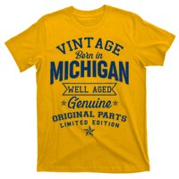 Vintage Born In Michigan Well Aged T-Shirt