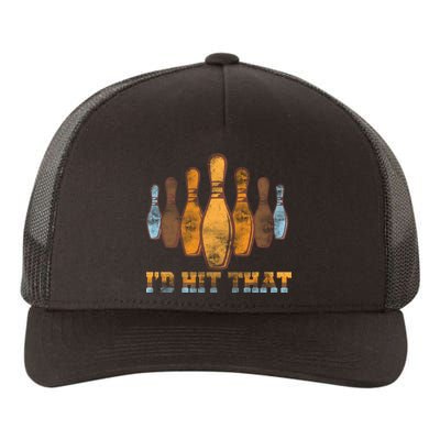 Vintage Bowling I'd Hit That Yupoong Adult 5-Panel Trucker Hat