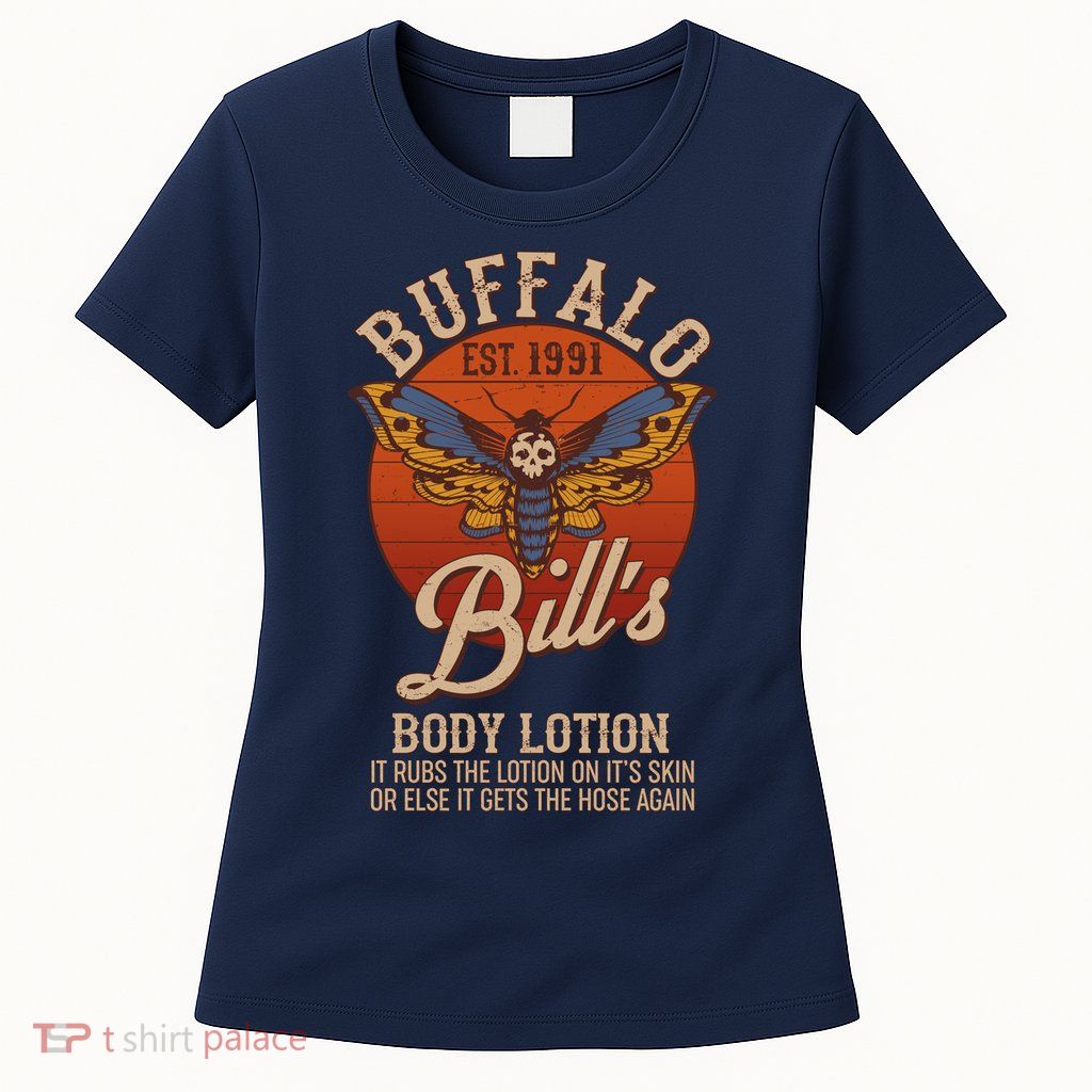 Vintage Buffalo Bill's Body Lotion Est 1991 Silence Of the Lambs Womens T-Shirt