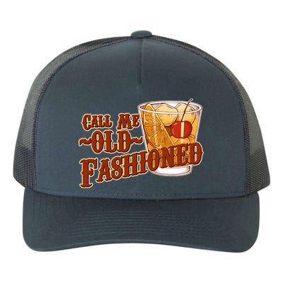 Vintage Call Me Old Fashioned Yupoong Adult 5-Panel Trucker Hat