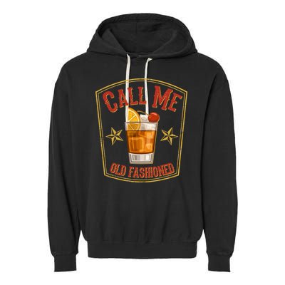 Vintage Call Me Old Fashioned Whiskey Garment-Dyed Fleece Hoodie