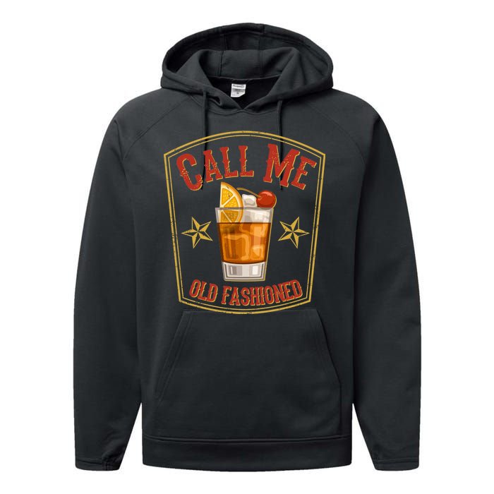 Vintage Call Me Old Fashioned Whiskey Performance Fleece Hoodie