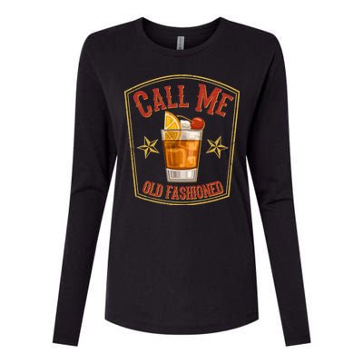 Vintage Call Me Old Fashioned Whiskey Womens Cotton Relaxed Long Sleeve T-Shirt