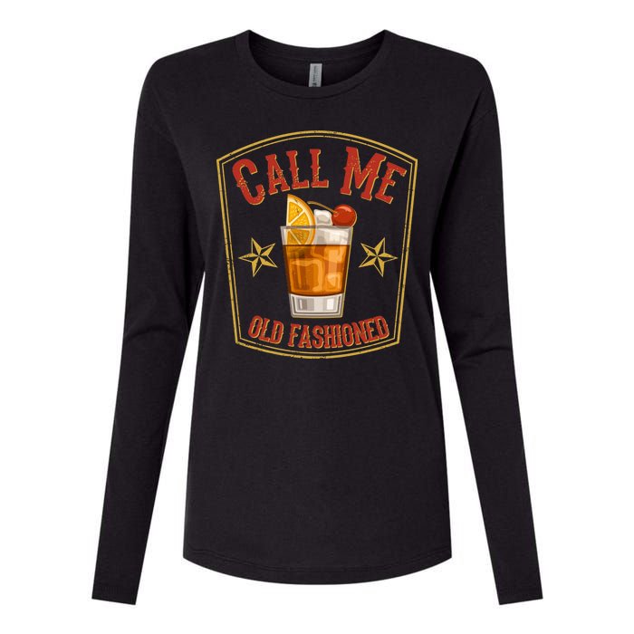 Vintage Call Me Old Fashioned Whiskey Womens Cotton Relaxed Long Sleeve T-Shirt