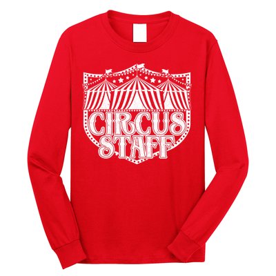 Vintage Circus Staff  Long Sleeve Shirt