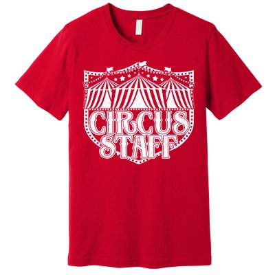 Vintage Circus Staff  Premium T-Shirt