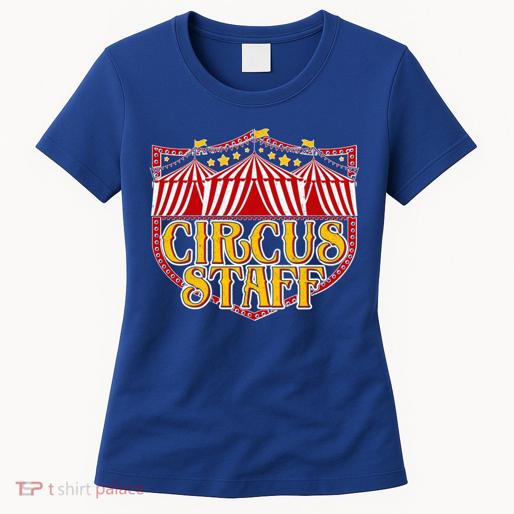 Vintage Circus Staff Carnival Womens T-Shirt