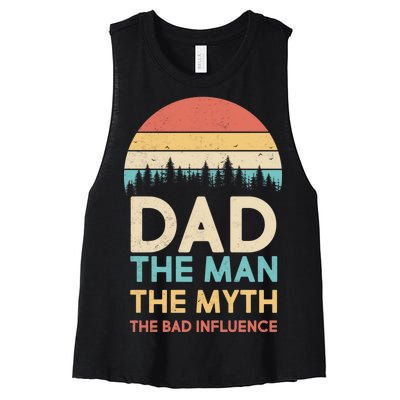 Vintage Dad Man Myth The Bad Influence Women's Racerback Cropped Tank