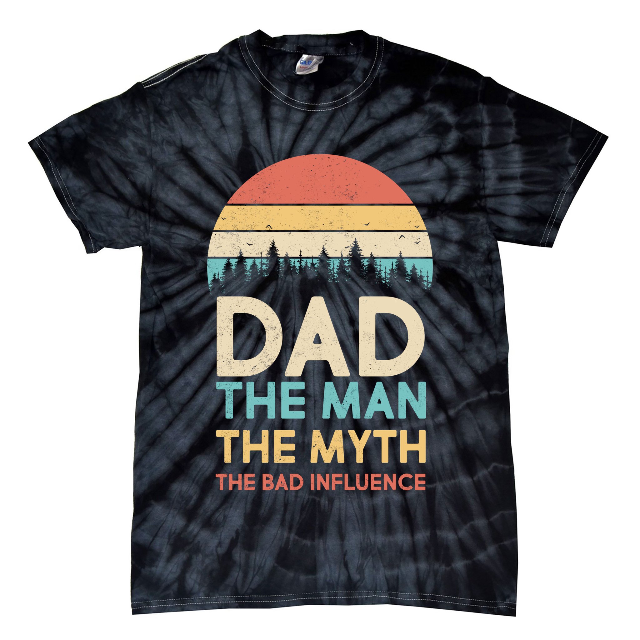 Vintage Dad Man Myth The Bad Influence Tie-Dye T-Shirt